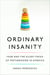 Ordinary Insanity - Fear and the Silent Crisis of Motherhood in America