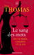 Le sang des mots - Les victimes, l'inceste et la loi