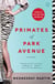 Primates of Park Avenue - A Memoir