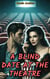 A Blind date at the Theatre