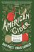 American Cider - A Modern Guide to a Historic Beverage