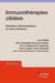 Immunothérapies ciblées - Maladies inflammatoires et auto-immunes