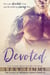 Devoted - The Sound of Breaking Hearts Series, #3