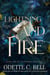 Lightning and Fire Book One - Lightning and Fire, #1