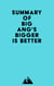 Summary of Big Ang's Bigger Is Better