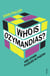 Who Is Ozymandias? - And other Puzzles in Poetry