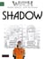 Shadow
