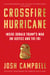 Crossfire Hurricane - Inside Donald Trump's War on Justice and the FBI