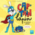 Cap'tain Lapin - Le goûter oublié - UN LAPIN. UN SLIP. UN SUPER HEROS.