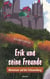 Erik und seine Freunde - Abenteuer auf der Schauenburg