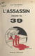 L'assassin chausse du 39