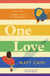 One Love - a brand new uplifting love story from the author of The Secret Life of Albert Entwistle
