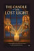 The Candle Of The Lost Light