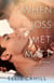When Joss Met Matt - A Novel