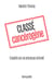 Classé cancérogène - Enquête sur un processus entravé
