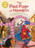 The Pied Piper of Hamelin - Independent Reading Gold 9