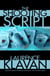 The Shooting Script - A Novel of Suspense