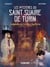 Les mystères du Saint Suaire de Turin - L'odyssée du Linceul du Christ