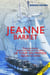Jeanne Barret - La première femme à avoir accompli Le Tour du Monde … déguisée en homme