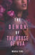 The Demon of the House of Hua - Those Who Break Chains