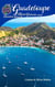 Guadeloupe, Marie-Galante and Saintes islands - Voyage Experience