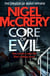 Core of Evil - A gripping thriller that will have you hooked
