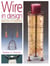 Wire in Design - Modern Wire Art & Mixed Media