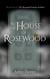 In the House of Rosewood - The Rosewood Family Archives, #1