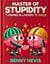 Master of Stupidity: Turning Blunders to Gold – A Satirical Exploration of Human Folly Through the Eyes of Einstein and Cipolla - Non-Fiction (Philosophy / Psychology / Self-Development), #1