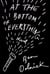 At the Bottom of Everything - A Novel