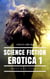 Science Fiction Erotica : Mars and Venus : A Short Story Collection - Science Fiction Erotica, #1