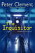 The Inquisitor - A Medical Thriller