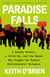 Paradise Falls - The True Story of an Environmental Catastrophe