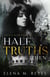 Half Truths: Then - Fate's Bite, #3