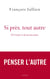 Si près, tout autre - De l'écart et de la rencontre