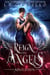 Reign of Angels 3: Absolution - Reign of Angels, #3