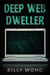 Deep Web Dweller - Hunter Becomes Prey, #2