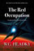The Red Occupation - The Book of Ruin Series, #6