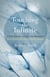 Touching the Infinite - A New Perspective on the Buddha's Four Foundations of Mindfulness