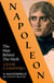 Napoleon - The Man Behind the Myth