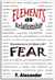 FEAR / Elements Of Relationship