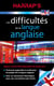 Harrap's Difficultés de la langue anglaise
