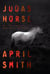 Judas Horse - An FBI Special Agent Ana Grey Mystery