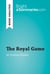 The Royal Game by Stefan Zweig (Book Analysis) - Detailed Summary, Analysis and Reading Guide