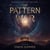 The Pattern War - Black Hollow Files, #3