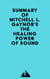 Summary of Mitchell L. Gaynor's The Healing Power of Sound