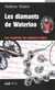 Les diamants de Waterloo - Les Enquêtes du capitaine Sabre - Tome 1