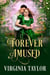 Forever Amused - The Spring of Love, #2