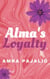 Alma's Loyalty - Sassy Saints Series, #2
