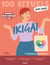 Mon Cahier 100 rituels IKIGAI